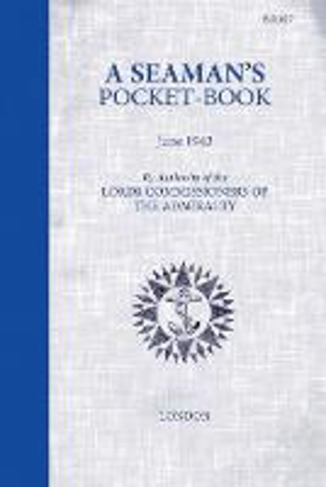 Picture of A Seaman's Pocketbook: June 1943, by the Lord Commissioners of the Admiralty