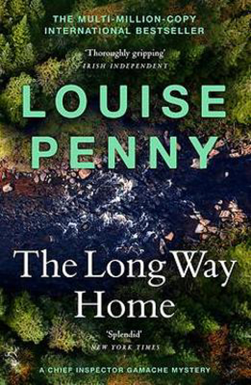 Picture of The Long Way Home: (A Chief Inspector Gamache Mystery Book 10)
