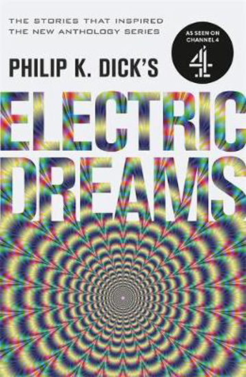 Picture of Philip K. Dick's Electric Dreams