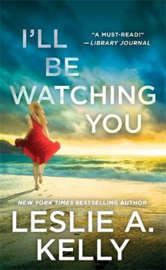 Picture of I'll Be Watching You (previously published as Watching You)