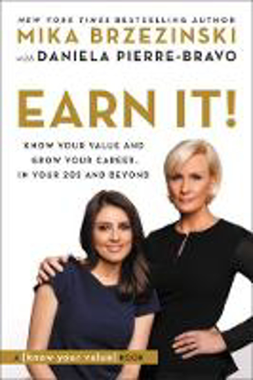 Picture of Earn It!: Know Your Value and Grow Your Career, in Your 20s and Beyond