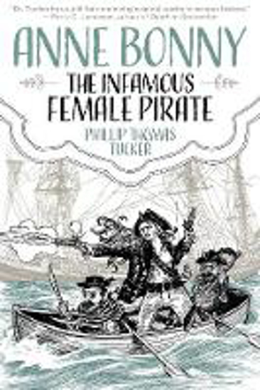Picture of Anne Bonny: The Infamous Female Pirate