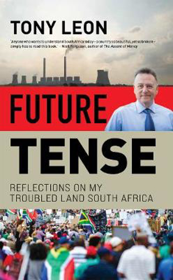 Picture of Future Tense: Reflections on my Troubled Land South Africa
