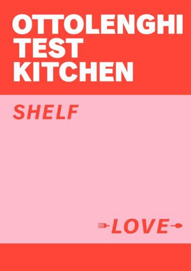 Picture of Ottolenghi Test Kitchen: Shelf Love