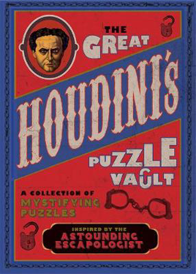 Picture of The Great Houdini's Puzzle Vault: A Collection of Mystifying Puzzles Inspired by the Astounding Escapologist