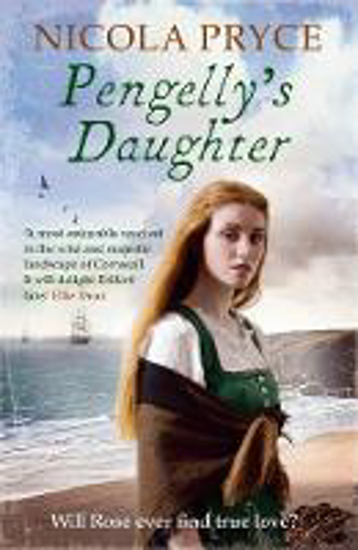 Picture of Pengelly's Daughter: A sweeping historical romance for fans of Bridgerton