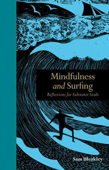 Picture of Mindfulness and Surfing: Reflections for Saltwater Souls