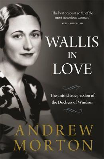 Picture of Wallis in Love: The untold true passion of the Duchess of Windsor