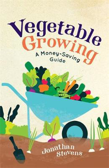 Picture of Vegetable Growing: A Money-saving Guide
