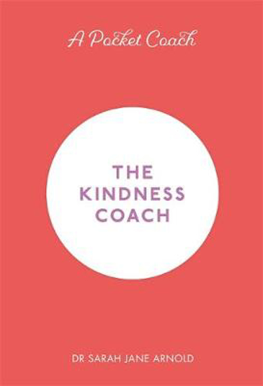 Picture of A Pocket Coach: The Kindness Coach