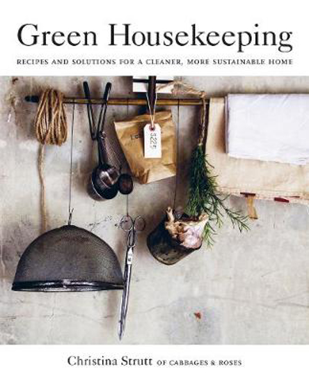 Picture of Green Housekeeping: Recipes and Solutions for a Cleaner, More Sustainable Home