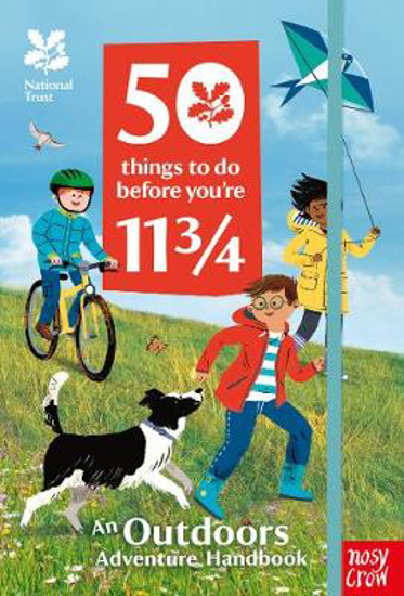 Picture of National Trust: 50 Things To Do Before You're 11 3/4