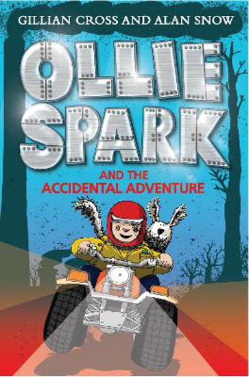 Picture of Ollie Spark and the Accidental Adventure