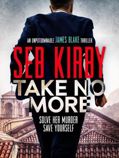 Picture of Take No More: A totally gripping action thriller