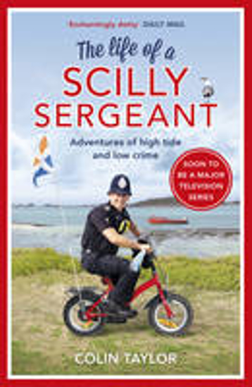 Picture of The Life of a Scilly Sergeant