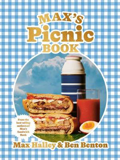 Picture of Max's Picnic Book: An Ode to the Art of Eating Outdoors, From the Authors of Max's Sandwich Book