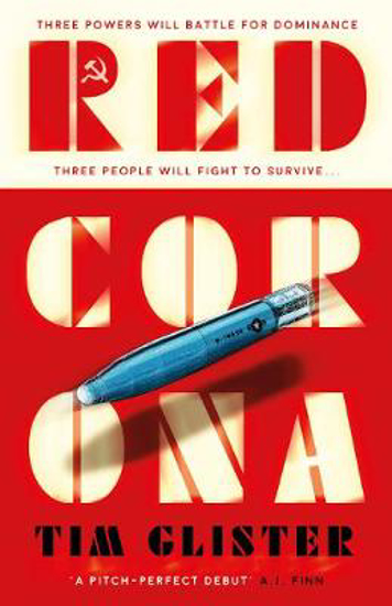 Picture of Red Corona: A Richard Knox Spy Thriller: 'A thriller of true ambition and scope.' Lucie Whitehouse