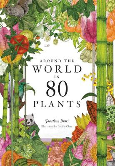 Picture of Around the World in 80 Plants