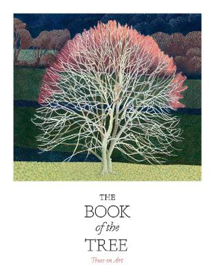 Picture of The Book of the Tree: Trees in Art
