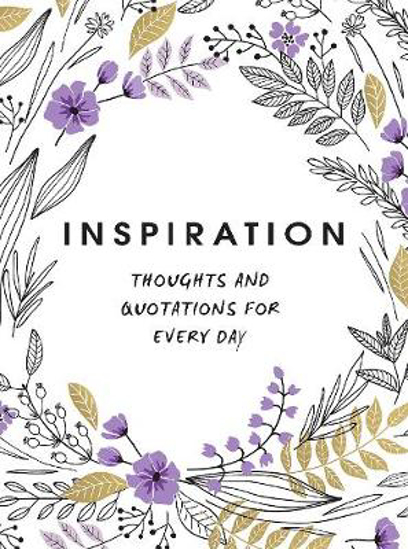Picture of Inspiration: Thoughts and Quotations for Every Day