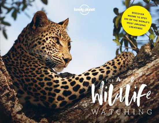Picture of Lonely Planet Lonely Planet's A-Z of Wildlife Watching