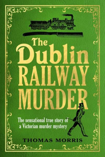 Picture of The Dublin Railway Murder