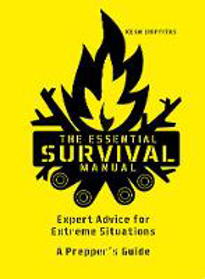 Picture of The Essential Survival Manual: Expert Advice for Extreme Situations - A Prepper's Guide