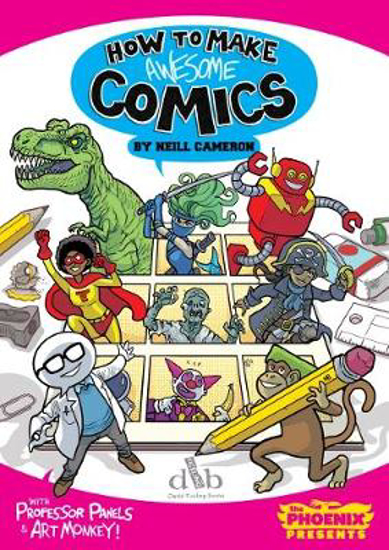 Picture of How to Make Awesome Comics
