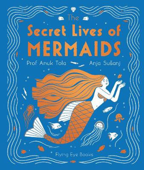 Picture of The Secret Lives of Mermaids