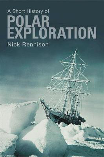 Picture of A Pocket Essential Short History of Polar Exploration