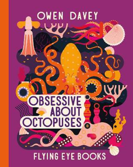 Picture of Obsessive About Octopuses