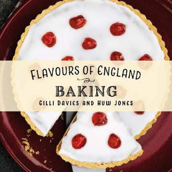 Picture of Flavours of England: Baking