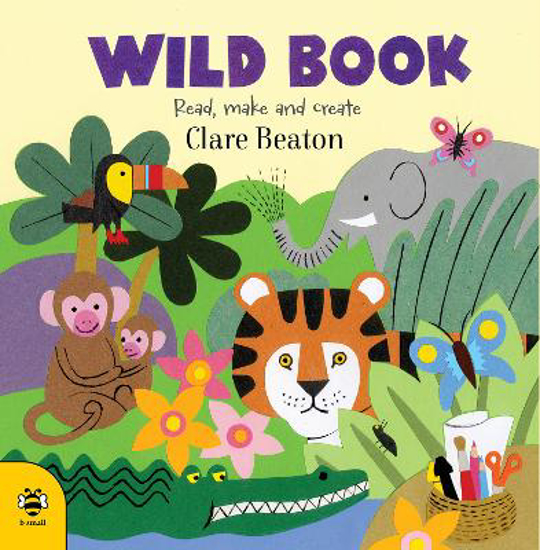 Picture of Wild Book: Read, Make and Create!