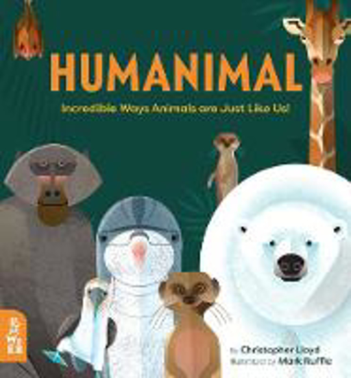 Picture of Humanimal: Incredible Ways Animals Are Just Like Us!