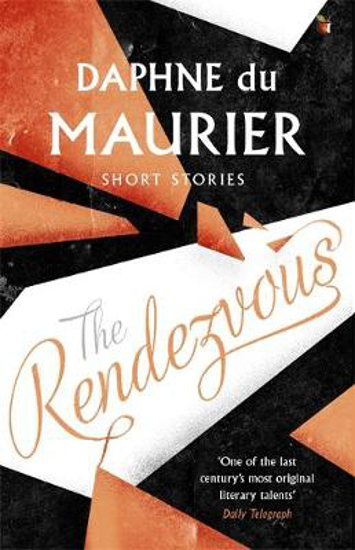 Picture of The Rendezvous And Other Stories