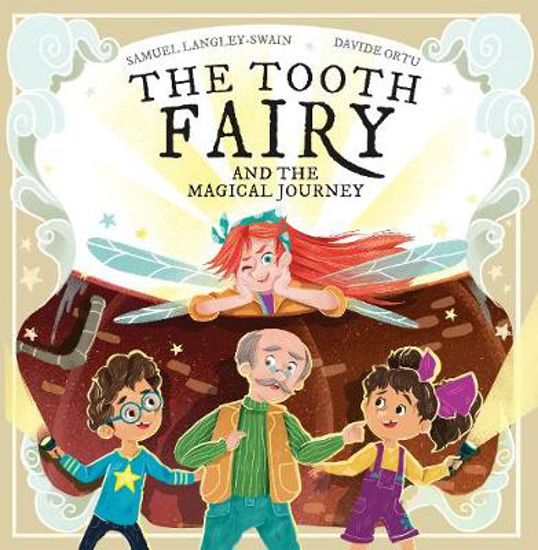 Picture of The The Tooth Fairy: and the Magical Journey