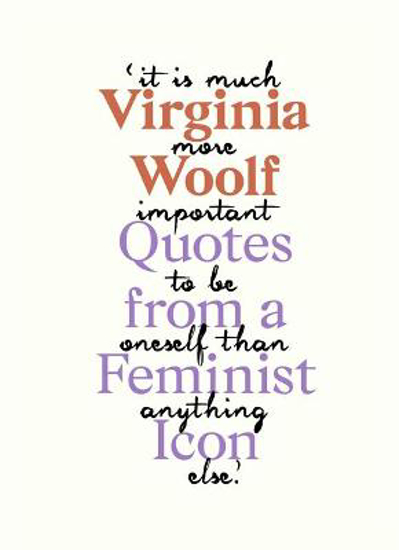 Picture of Virginia Woolf: Quotes From A Feminist Icon