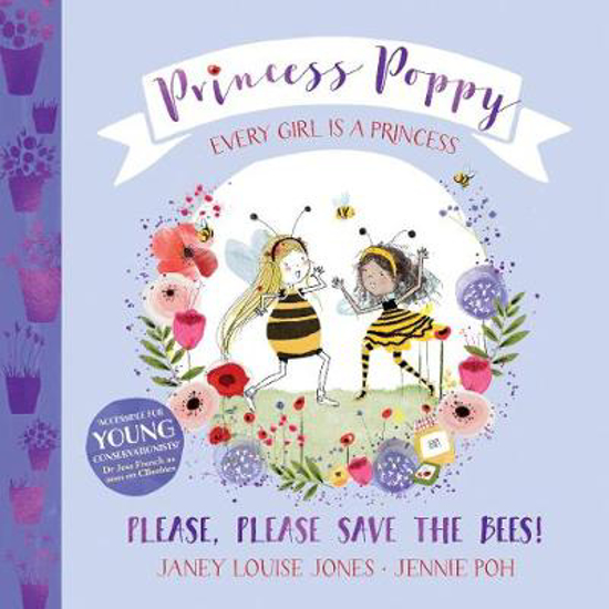 Picture of Princess Poppy: Please, Please Save The Bees!