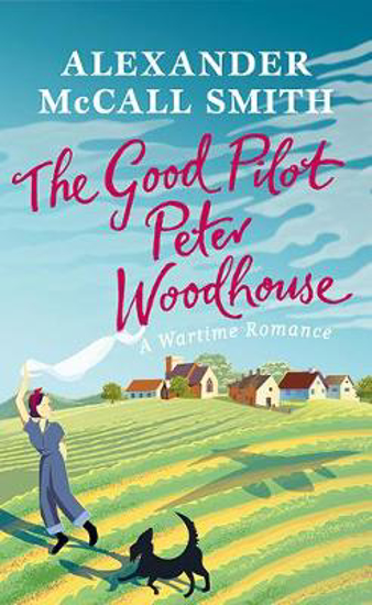 Picture of The Good Pilot, Peter Woodhouse
