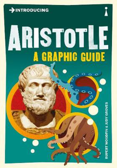 Picture of Introducing Aristotle: A Graphic Guide