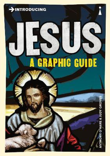 Picture of Introducing Jesus: A Graphic Guide