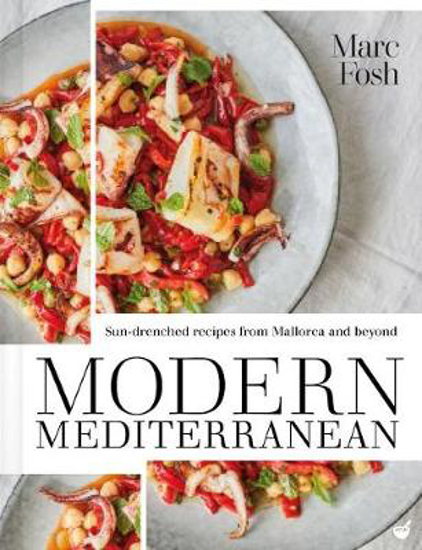 Picture of Modern Mediterranean: Sun-drenched recipes from Mallorca and beyond