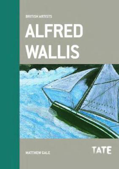 Picture of British Artists: Alfred Wallis