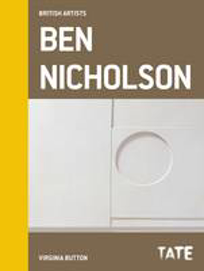 Picture of British Artists: Ben Nicholson
