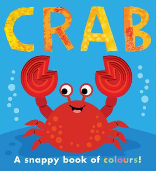 Picture of Crab: a snappy book of colours