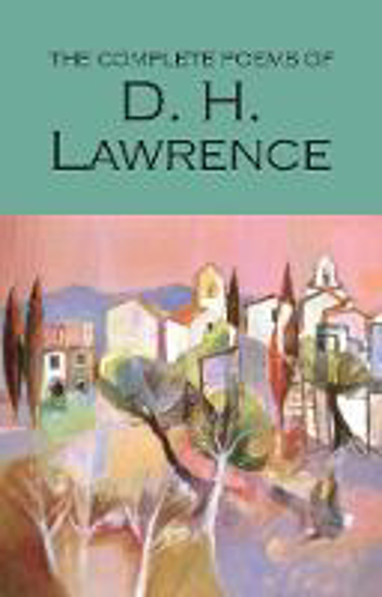Picture of The Complete Poems of D.H. Lawrence