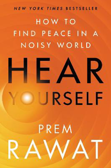 Picture of Hear Yourself: How to Find Peace in a Noisy World