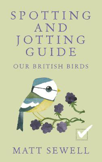 Picture of Spotting and Jotting Guide: Our British Birds
