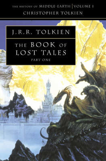 Picture of The Book of Lost Tales 1 (The History of Middle-earth, Book 1)