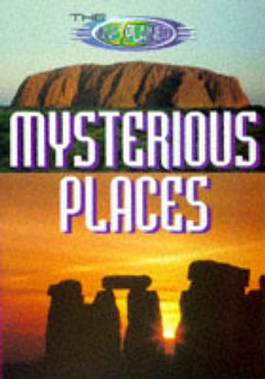 Picture of Mysterious Places: Bk. 1: Sacred Sites